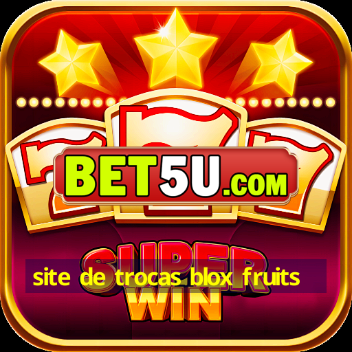 site de trocas blox fruits